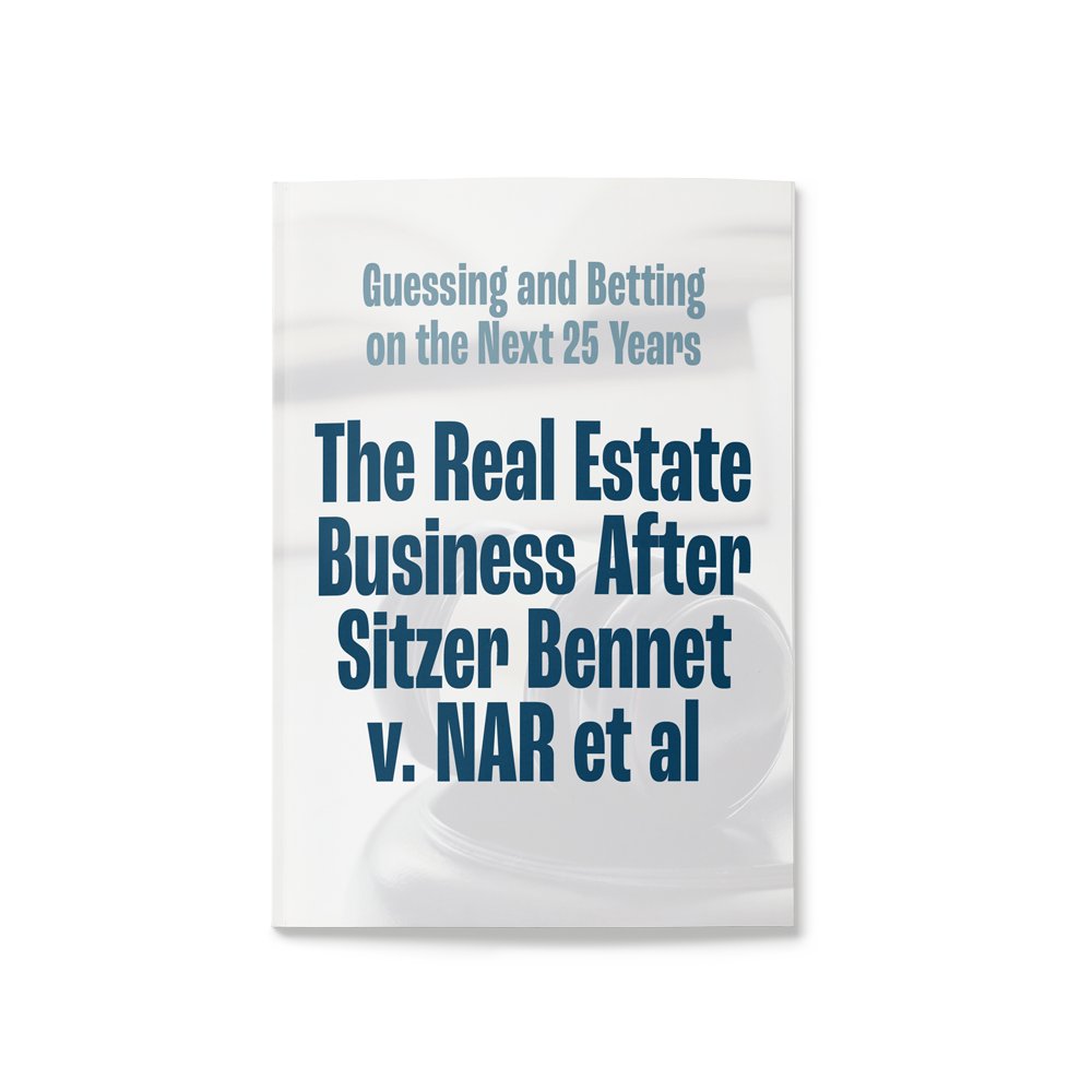 The Real Estate Business After Sitzer V. NAR et al Realtor